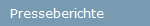 Presseberichte